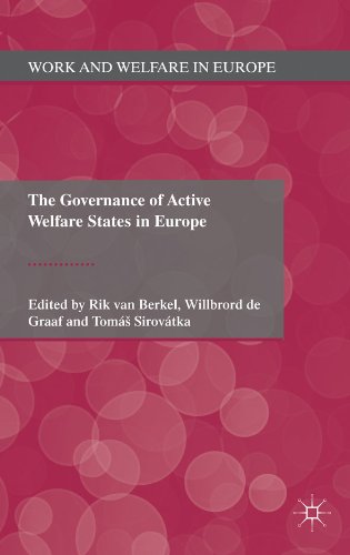 The Governance of Active Welfare States in Europe (Work and Welfare in Europe)