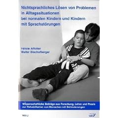 Nichtsprachliches L�sen von Problemen in Alltagssituationen bei normalen Kindern und Kindern mit Sprachst�rungen