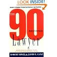 The 90 Second Lawyer: Answers To Common Personal And Business Legal