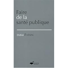 Faire de la sant� publique