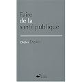 Faire de la sant� publique