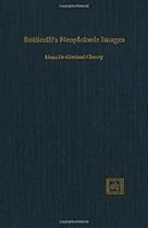 Botticelli's Neoplatonic Images (Scripta Humanistica) Botticelli's Neoplatonic Images (Scripta Humanistica)