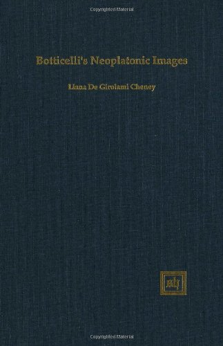 Botticelli's Neoplatonic Images (Scripta Humanistica)