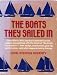 Books : Boats They Sailed in