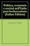 Politica, economia e societ� nell'Ita...