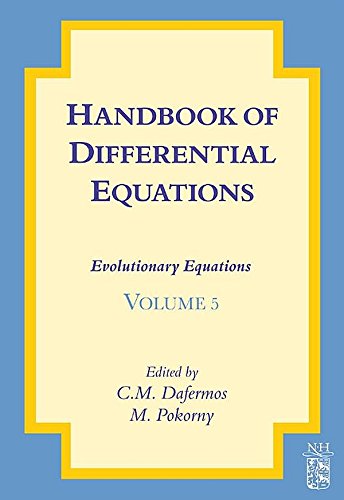 Handbook of Differential Equations: Evolutionary Equations: 5