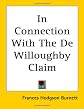 In Connection With the De Willoughby Claim