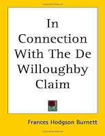 In Connection With the De Willoughby Claim
