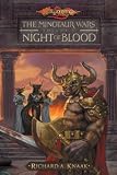 Dragonlance: Minotaur Wars, Volume I - Night of Blood [Novel]