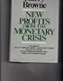 New profits from the monetary crisis
