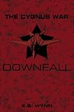 The Cygnus War: Downfall Arc (#3)