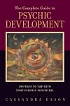 A Complete Guide to Psychic Development