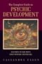 The Complete Guide to Psychic Development: 100 Ways to Tap into Your Psychic Potential