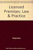 Licensed premises : law & practice.