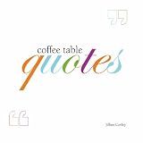Coffee Table Quotes