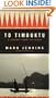 To Timbuktu: A Journey Down the Niger