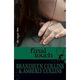Final Touch (Rayne Tour)