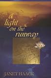 A Light on the Runway