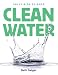 Clean Water (Sally Ride Science) Clean Water (Sally Ride Science)