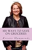 101 Ways to Save on Groceries