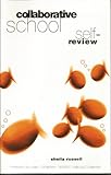 Collaborative school self-review