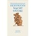 Nachtst�cke / Klein Zaches genannt Zinnober / Prinzessin Brambilla / Werke 1816-1820 (Deutscher Klassiker Verlag im Taschenbuch)
