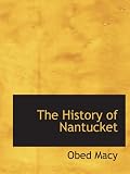 The History of Nantucket