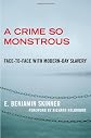 A Crime So Monstrous