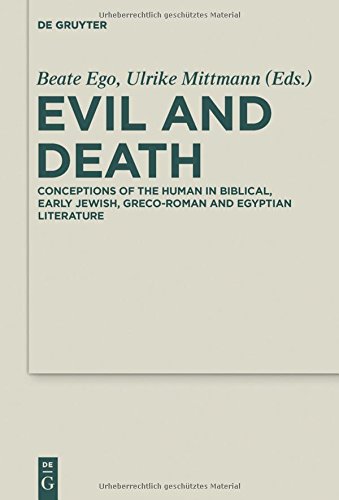 Evil and Death (Deutercanonical and Cognate Literature Studies)
