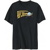 T-Shirt Mens Black " Recreational Drug Use not from this world " Hobbies Large