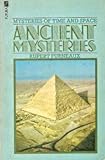Ancient mysteries