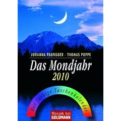Das Mondjahr 2010: Der farbige Taschenkalender