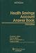 Health Savings Account Answer Book, Third Edition