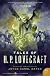Tales of H. P. Lovecraft [TALES OF H P LOVECRAFT]