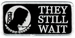 POW MIA They Still Wait Embroidered Patch Iron-On Military Prisoner of War Emblem