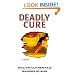 Deadly Cure (Bioethics Series #2)