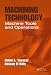 Book Machining Technology: Machine Tools and Operations