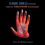 The R.E.G. Project: Near Eastern Lounge (Shakti Records)