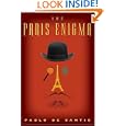 The Paris Enigma: A Novel