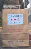 Branded Nation: The Marketing of Megachurch, College Inc., and Museumworld