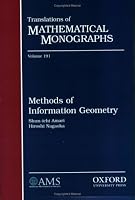 Methods of Information Geometry (Tanslations of Mathematical Monographs)