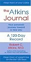The Atkins Journal: Your Personal Journey Toward a New You, A 120-Day Record