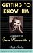 Getting To Know Him: A Biography Of Oscar Hammerstein II