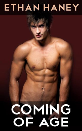 Coming of Age (Gay Taboo Erotica)