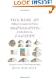 The Rise of Global Civil Society: Building Communities and Nations from the Bottom Up
