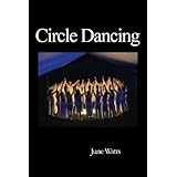 circle dancing celebrating the sacred in dance