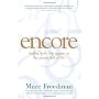 Encore: How Baby Boomers Are Inventing the Next St&hellip by Marc Freedman