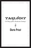 Tanglefoot (The Clockwork Century)