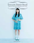 Stylish Dress Book: Simple Smocks, Dr...