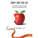 Don't Buy the Lie